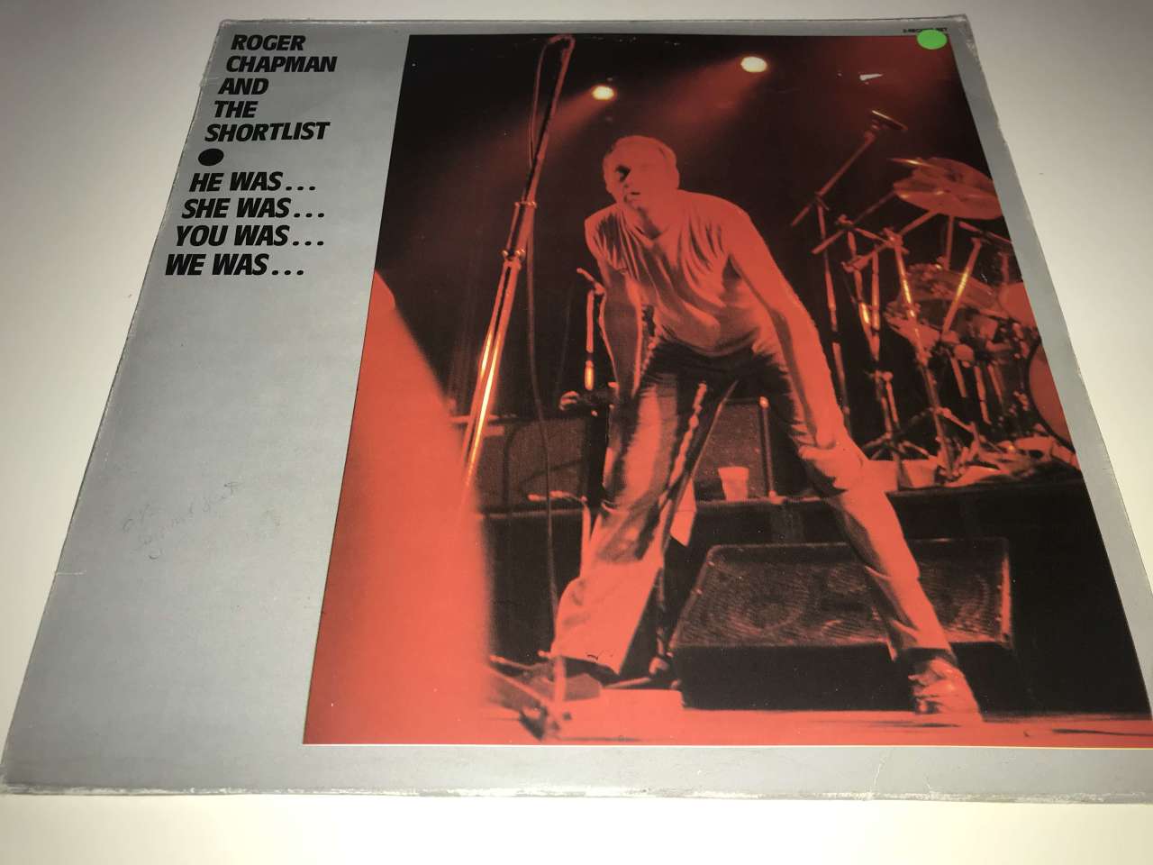 Roger Chapman And The Shortlist ‎– He Was... She Was... You Was... We Was... 2 LP