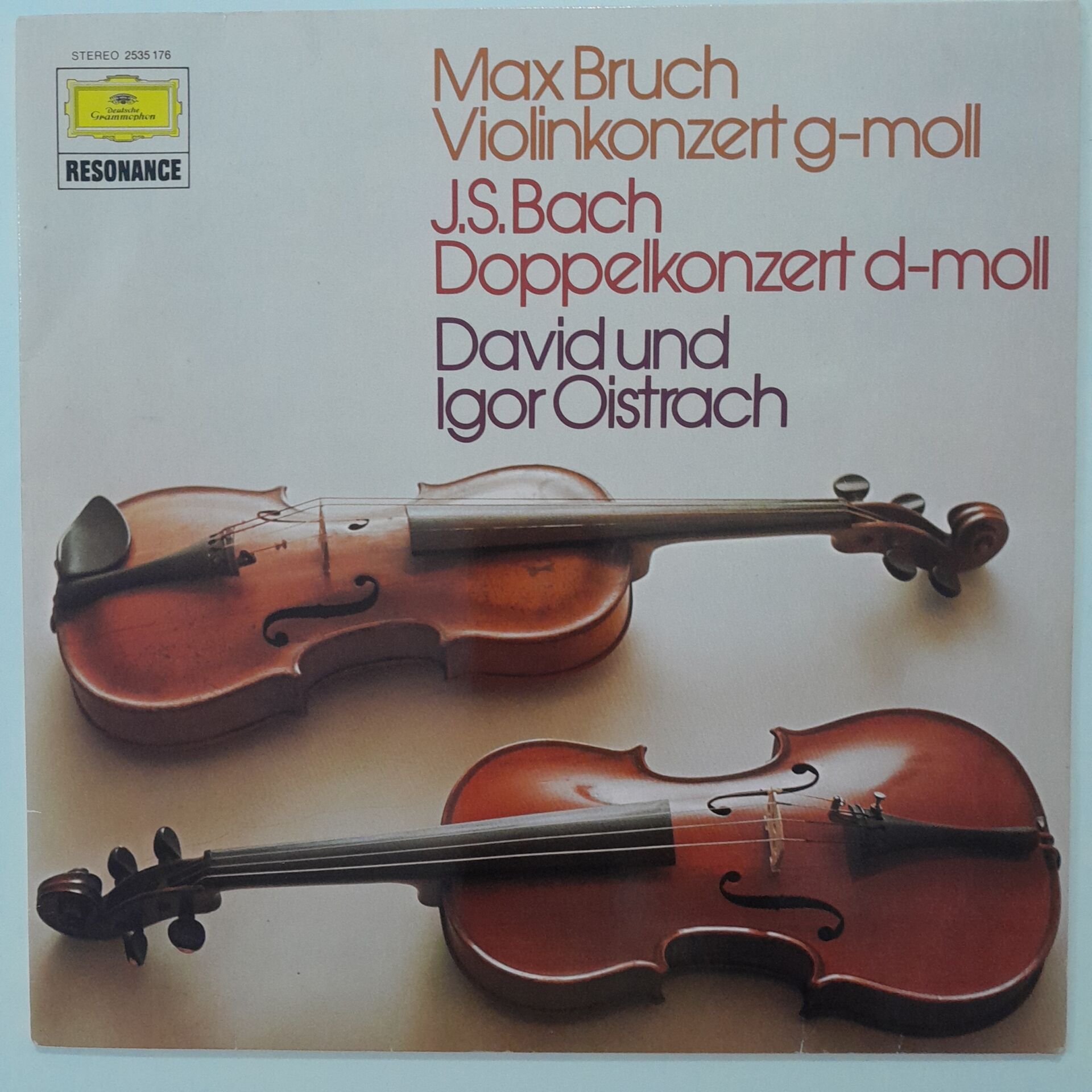 Max Bruch • Johann Sebastian Bach, David und Igor Oistrach – Violinkonzert g-moll • Doppelkonzert d-moll