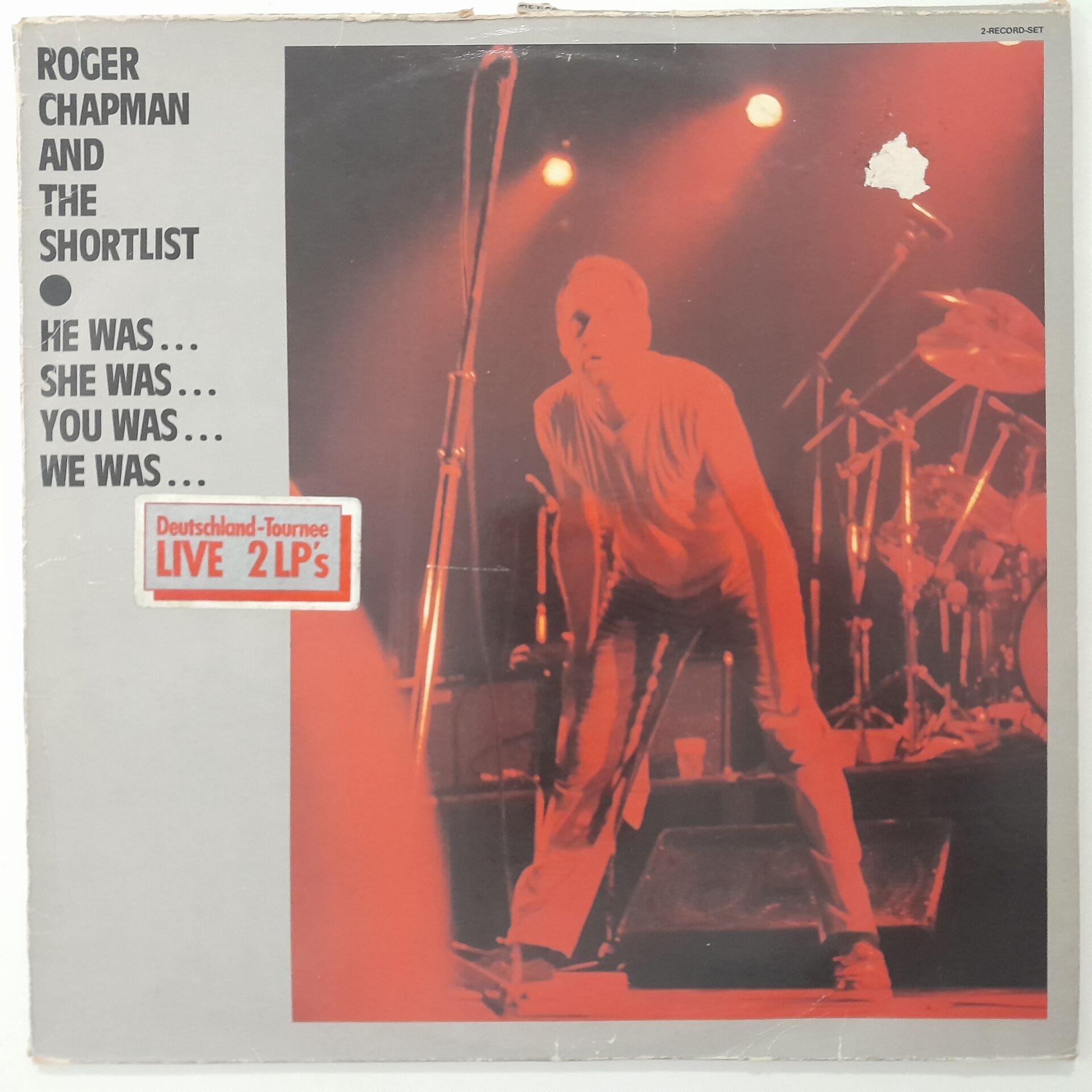 Roger Chapman And The Shortlist – He Was... She Was... You Was... We Was... 2 LP