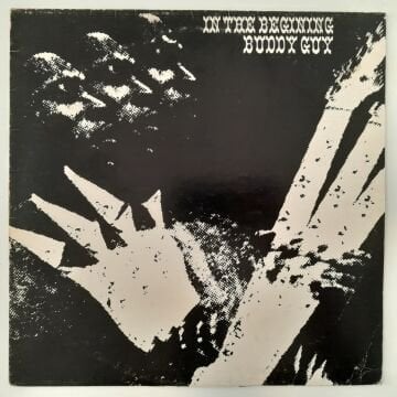 Buddy Guy – In The Beginning