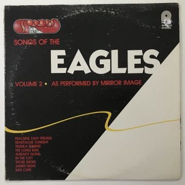Mirror Image – Songs Of The Eagles - Volume 2