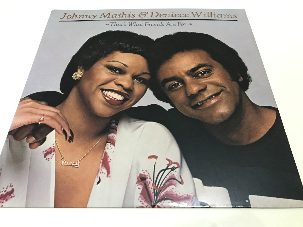 Johnny Mathis & Deniece Williams ‎– That's What Friends Are For