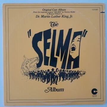 Original Cast – The ''Selma'' Album 2 LP