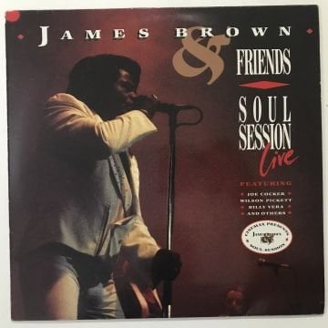 James Brown – James Brown & Friends - Soul Session Live