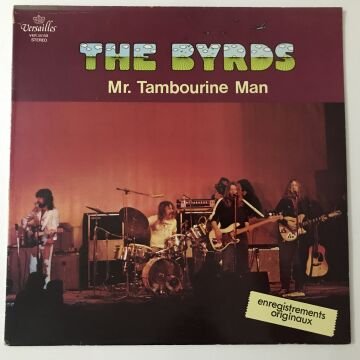 The Byrds – Mr. Tambourine Man