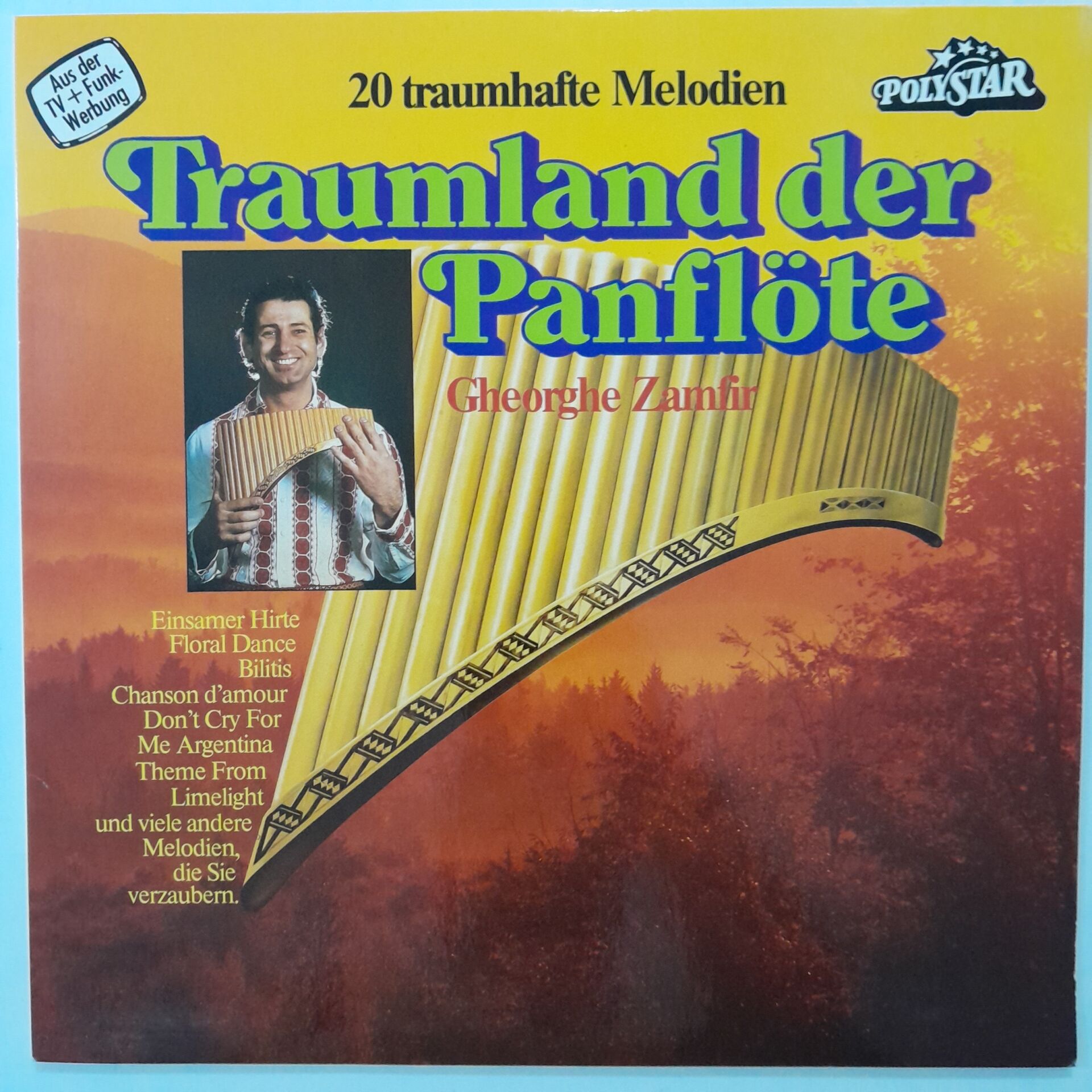 Gheorghe Zamfir – Traumland Der Panflöte - 20 Traumhafte Melodien