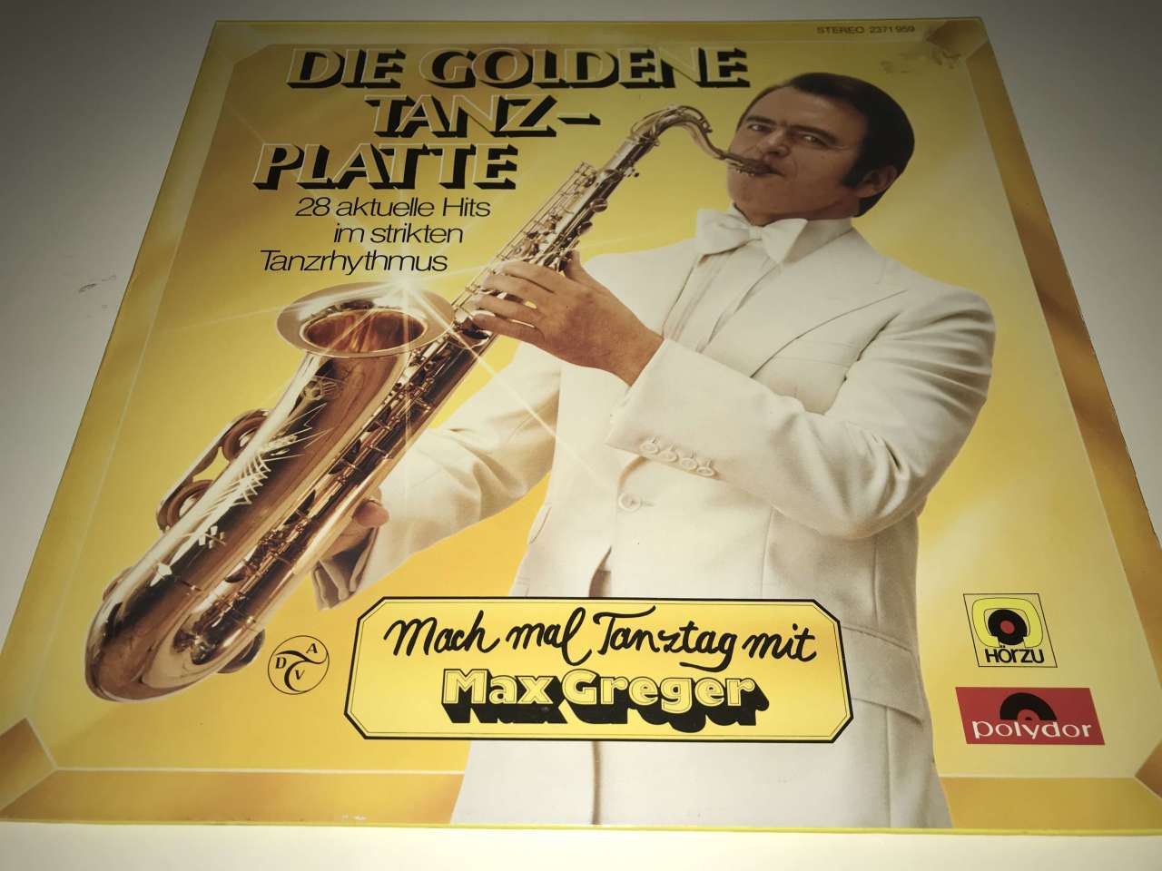 Max Greger ‎– Die Goldene Tanzplatte - Mach Mal Tanztag Mit Max Greger