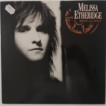 Melissa Etheridge – Brave And Crazy