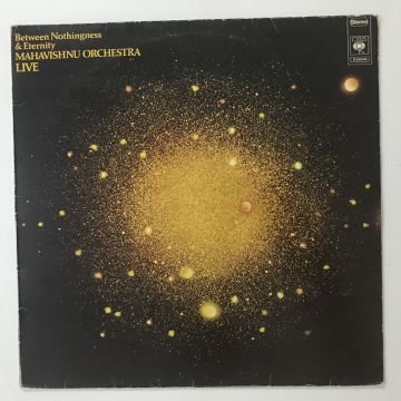 Mahavishnu Orchestra – Between Nothingness & Eternity