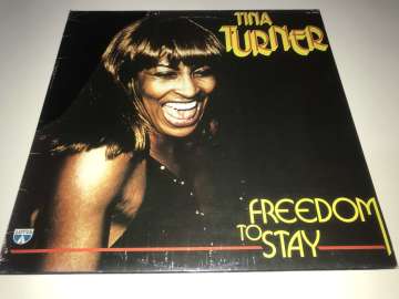 Tina Turner – Freedom To Stay