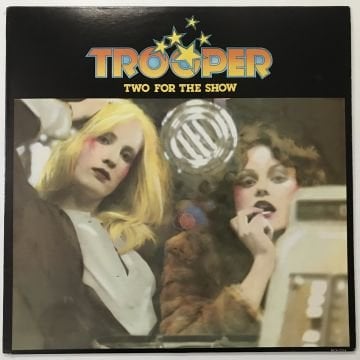 Trooper ‎– Two For The Show