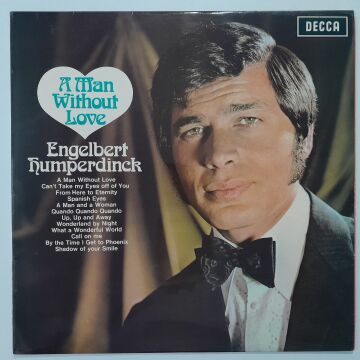 Engelbert Humperdinck – A Man Without Love