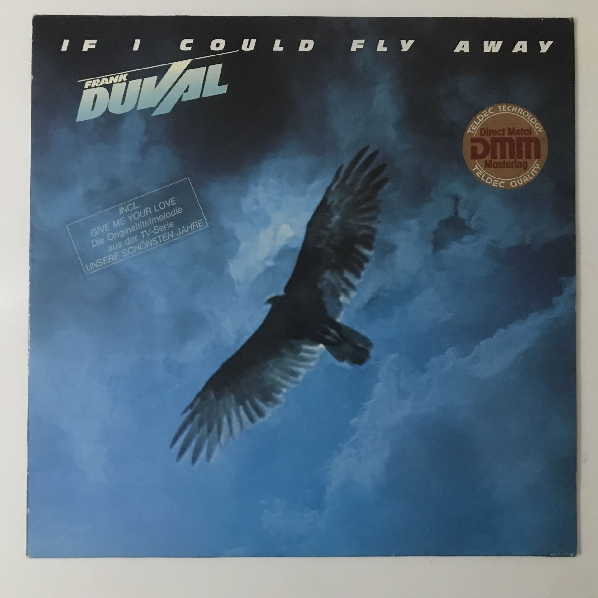 Frank Duval ‎– If I Could Fly Away