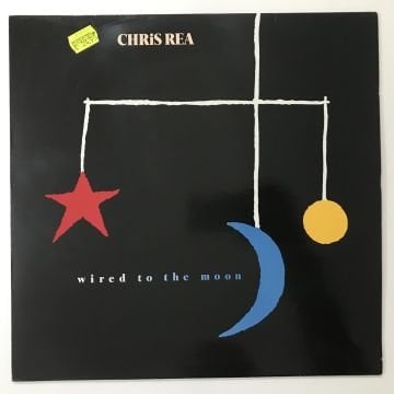 Chris Rea ‎– Wired To The Moon