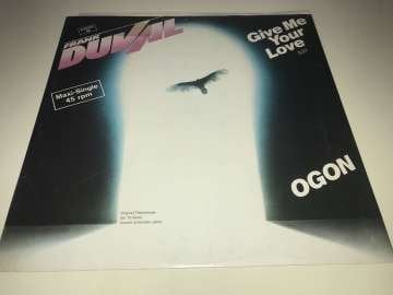 Frank Duval ‎– Give Me Your Love / Ogon