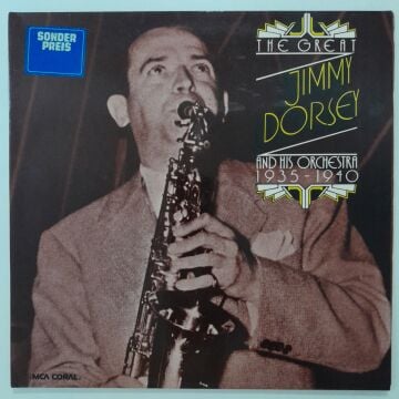 Jimmy Dorsey And His Orchestra – The Great Jimmy Dorsey And His Orchestra 1935 - 1940 2 LP