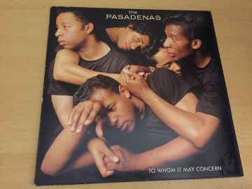 The Pasadenas ‎– To Whom It May Concern
