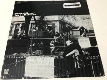 Elephant's Memory – Take It To The Streets