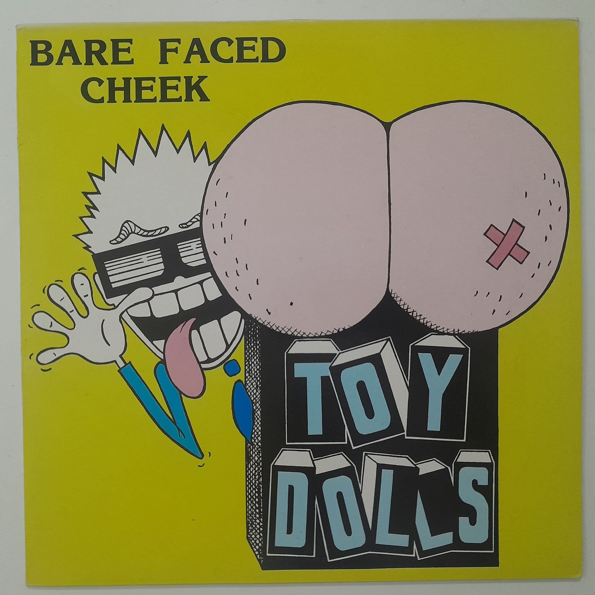 Toy Dolls – Bare Faced Cheek