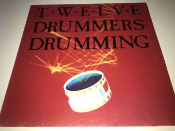 Twelve Drummers Drumming ‎– Twelve Drummers Drumming