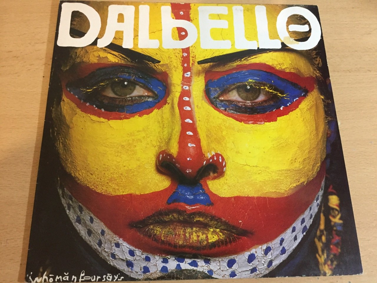 Dalbello ‎– Whōmănfoursāys