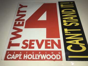 Twenty 4 Seven Featuring Capt. Hollywood ‎– I Can't Stand It!
