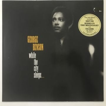 George Benson ‎– While The City Sleeps...