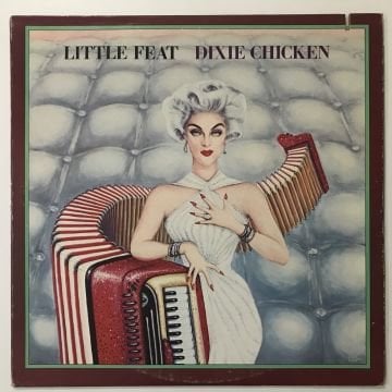 Little Feat – Dixie Chicken