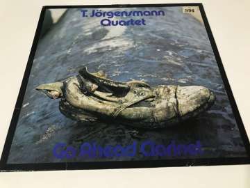 T. Jörgensmann Quartet Feat. John Thomas – Go Ahead Clarinet