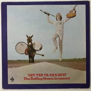 The Rolling Stones ‎– Get Yer Ya-Ya's Out! - The Rolling Stones In Concert