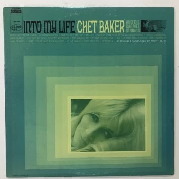 Chet Baker, The Carmel Strings – Into My Life