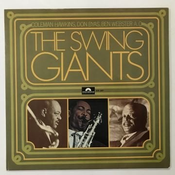 Coleman Hawkins, Don Byas, Ben Webster – The Swing Giants