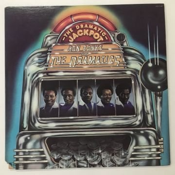 Ron Banks And The Dramatics ‎– The Dramatic Jackpot
