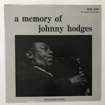 Johnny Hodges – A Memory Of Johnny Hodges
