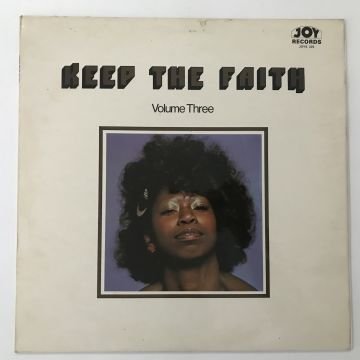 Keep The Faith Volume Three
