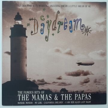 The Mamas & The Papas – Daydream (The Famous Hits Of The Mamas & The Papas)