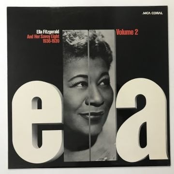 Ella Fitzgerald And Her Savoy Eight – Ella Volume 2 1936 - 1939