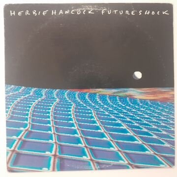 Herbie Hancock – Future Shock