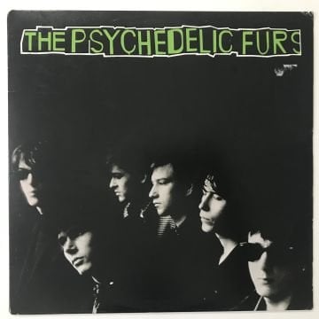 The Psychedelic Furs – The Psychedelic Furs