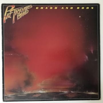 Pat Travers Band – Crash And Burn