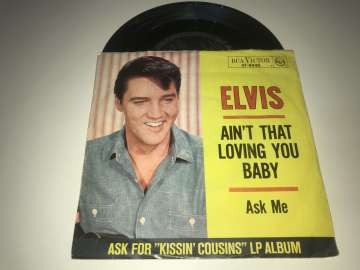 Elvis Presley – Ain't That Loving You Baby