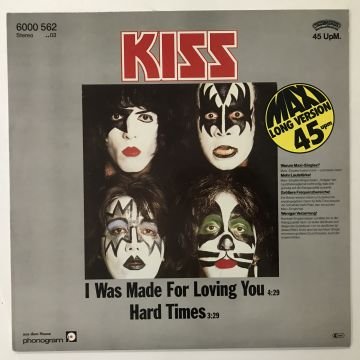 Kiss – I Was Made For Loving You / Hard Times