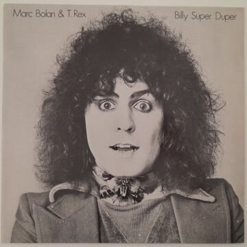 Marc Bolan & T.Rex – Billy Super Duper