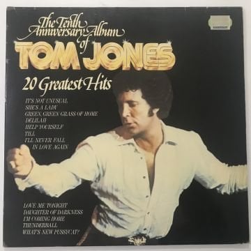 Tom Jones – The Tenth Anniversary Album Of Tom Jones - 20 Greatest Hits 2 LP