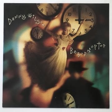Danny Wilson  ‎– Bebop Moptop