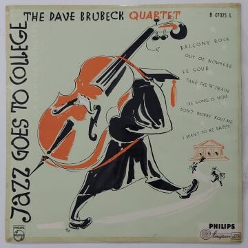 The Dave Brubeck Quartet – Jazz Goes To College