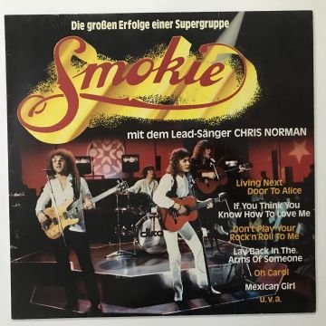 Smokie – Die Grossen Erfolge Einer Supergruppe Smokie Mit Dem Lead-Sänger Chris Norman