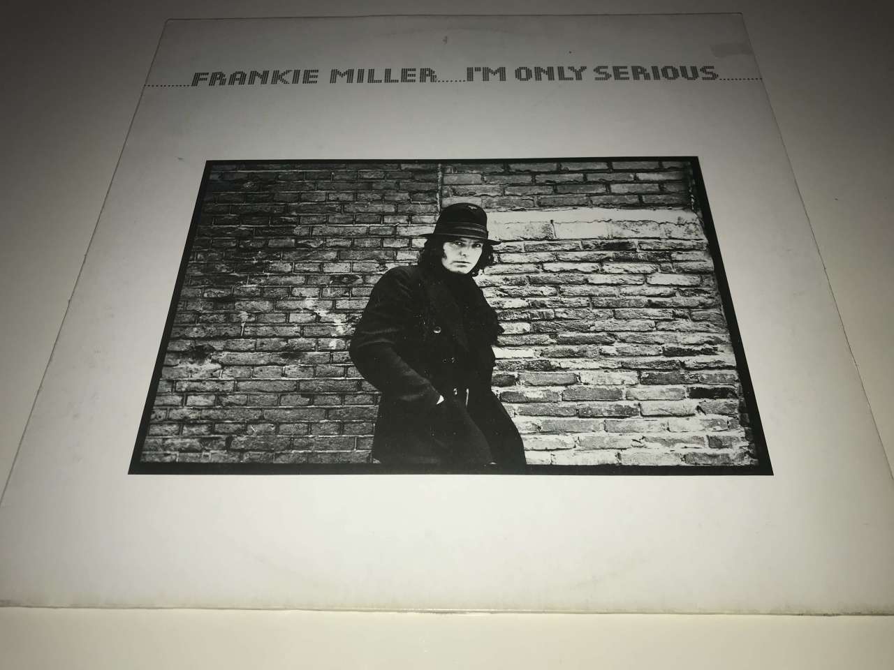 Frankie Miller ‎– I'm Only Serious