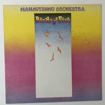 Mahavishnu Orchestra – Birds Of Fire