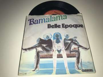 Belle Epoque ‎– Bamalama